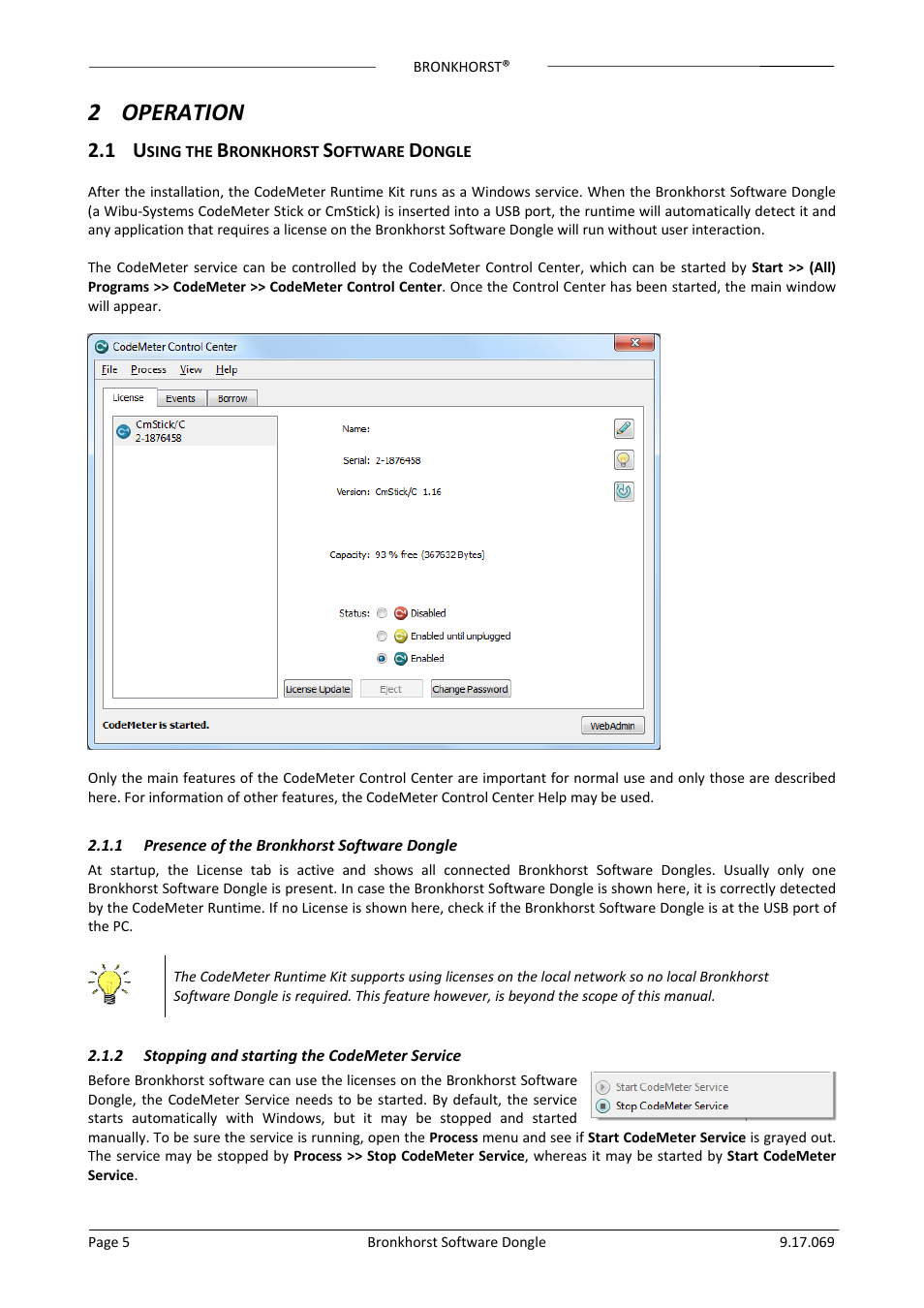 2 operation, 1 using the bronkhorst software dongle, 1 presence of the bronkhorst software dongle | 2 stopping and starting the codemeter service, Operation, Sing the, Ronkhorst, Oftware, Ongle, Presence of the bronkhorst software dongle | Bronkhorst Bronkhorst User Manual | Page 5 / 12