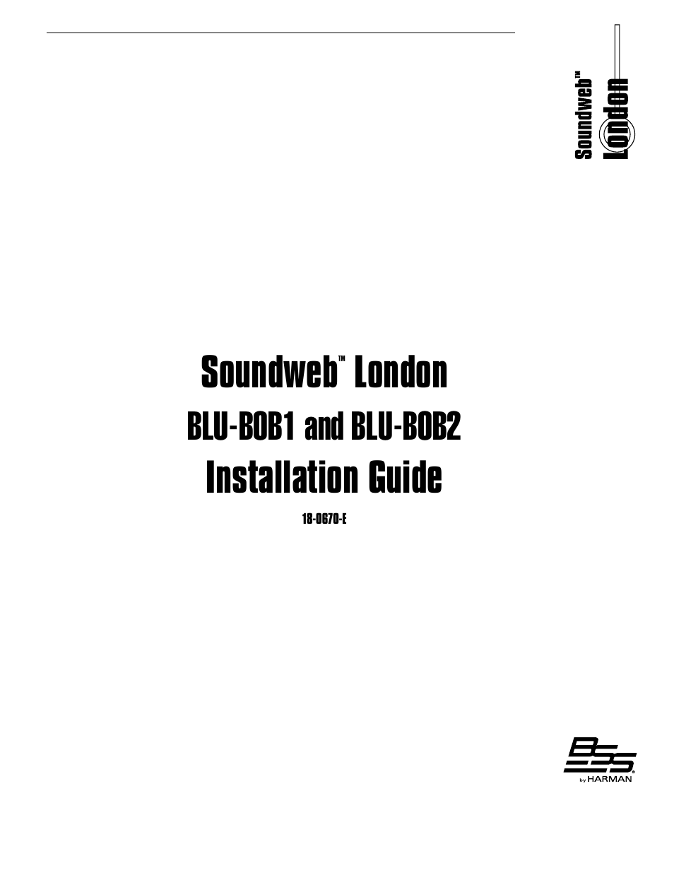 BSS Audio BLU-BOB1 Install Guide User Manual | 8 pages