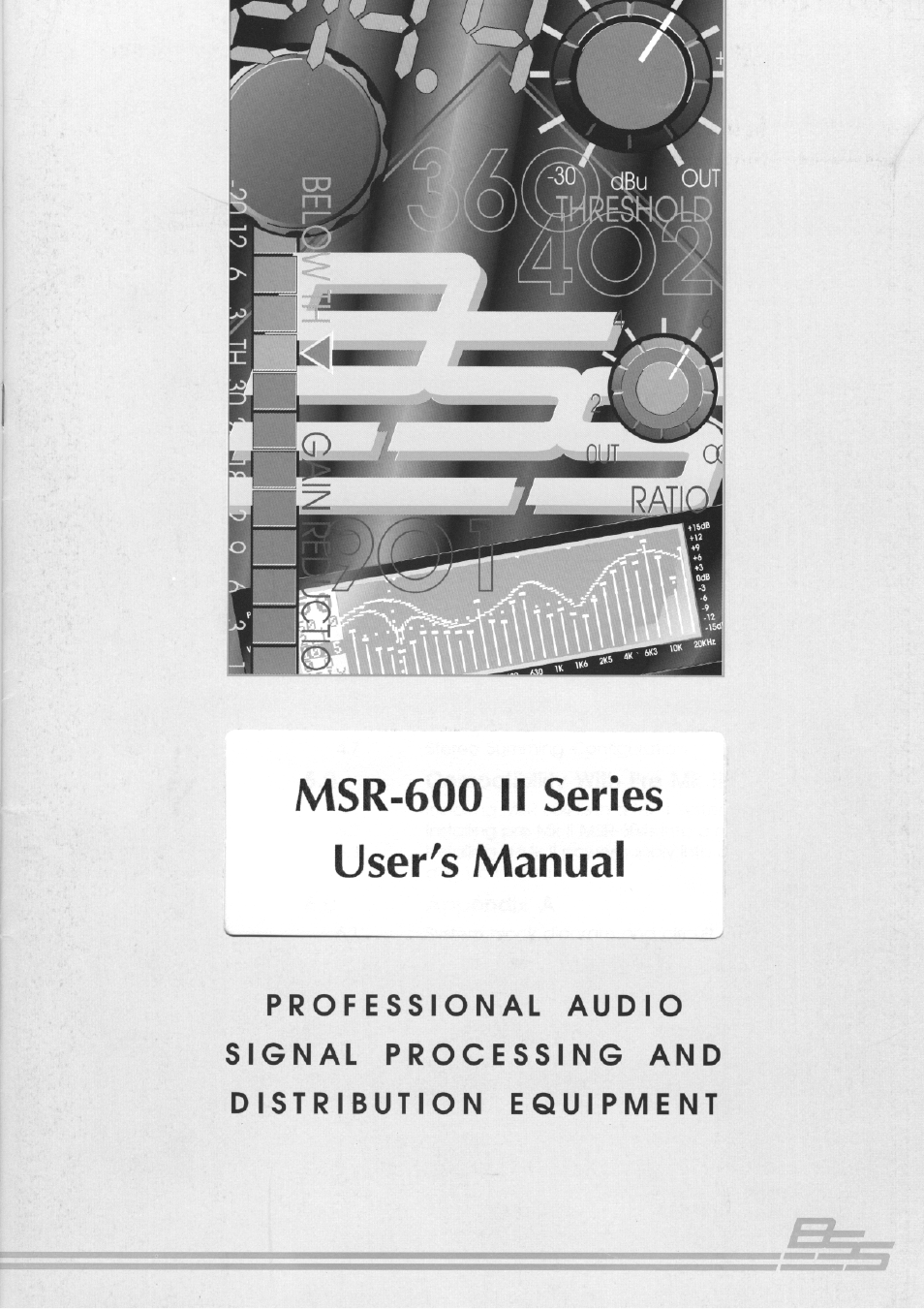 BSS Audio MSR-602/604II Owner's Manual User Manual | 38 pages