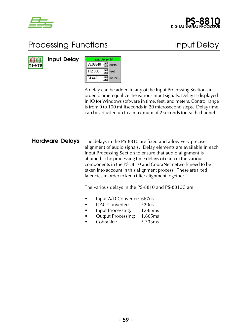 Input delay, Hardware delays, Input delay hardware delays | Ps-8810, Processing functions input delay | BSS Audio Prosys PS-8810 Owner's Manual User Manual | Page 59 / 121