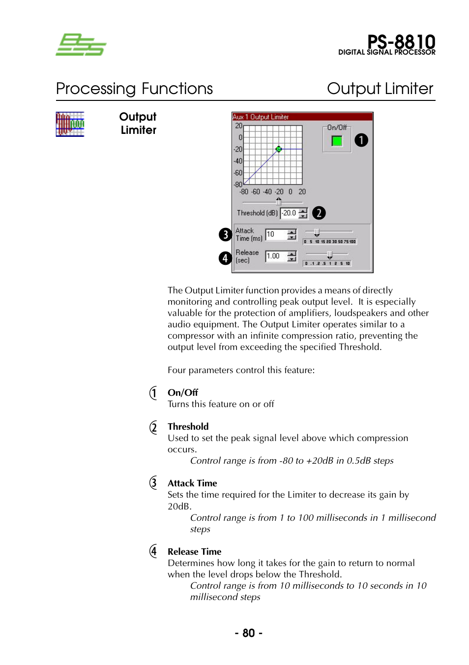 Output limiter, On/off, Threshold | Attack time, Release time, On/off threshold attack time release time, Ps-8810, Bc d e 1 2 3 4, Processing functions output limiter | BSS Audio Prosys PS-8810 Owner's Manual User Manual | Page 80 / 121