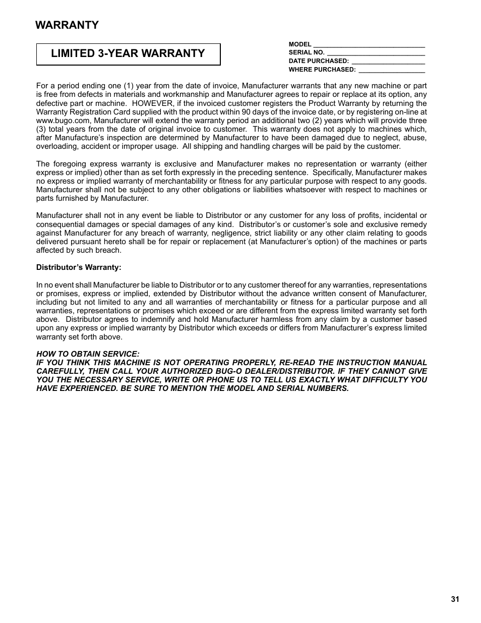 Warranty, Warranty limited 3-year warranty | BUG-O Systems Programmable Shape Machine User Manual | Page 31 / 31