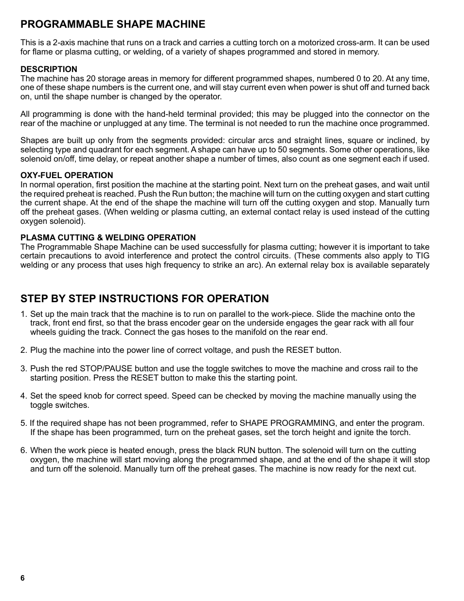 Description, operation, Step by step instructions for operation, Programmable shape machine | BUG-O Systems Programmable Shape Machine User Manual | Page 6 / 31