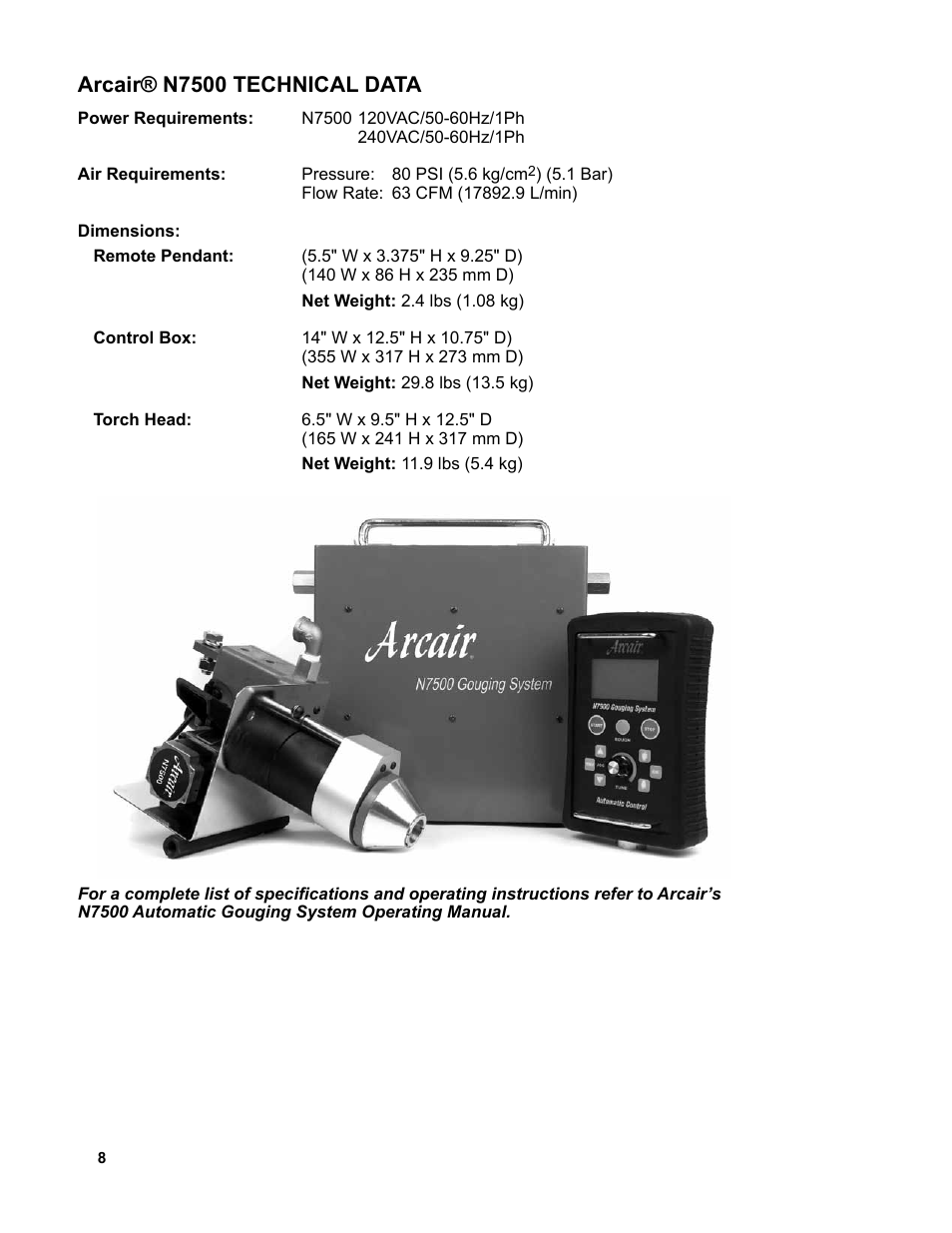 Arcair® n7500 technical data | BUG-O Systems AGS-4000 User Manual | Page 8 / 46
