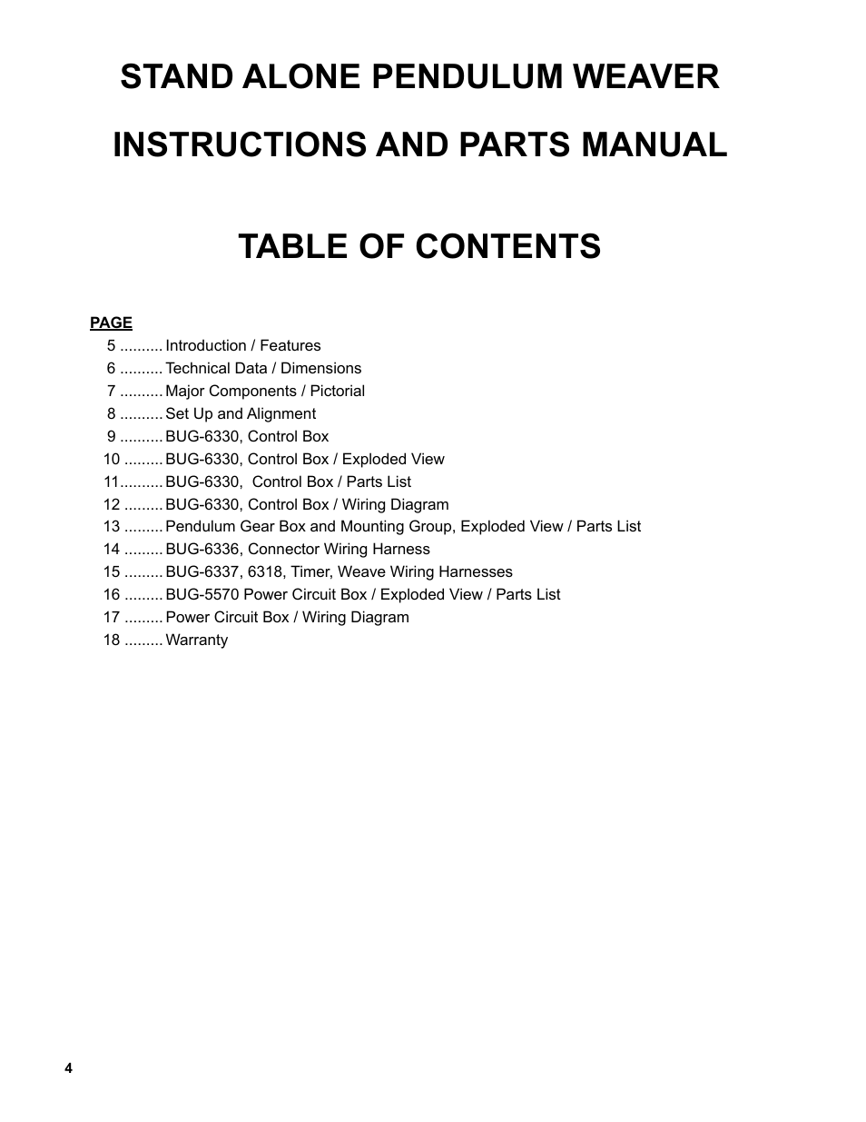 BUG-O Systems Standalone Pendulum Weavers User Manual | Page 4 / 18