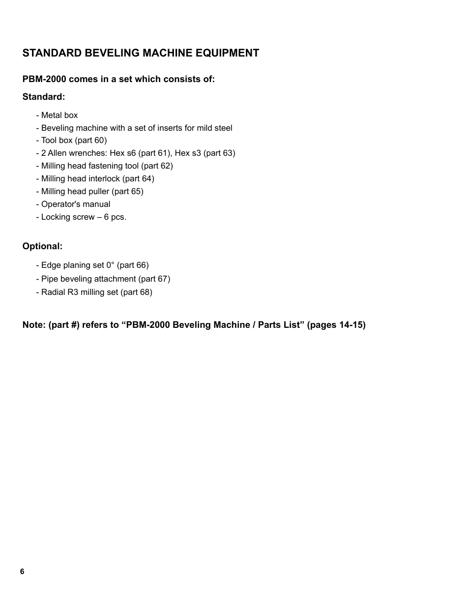 6 ..........standard beveling machine equipment | BUG-O Systems PBM-2000 User Manual | Page 6 / 17