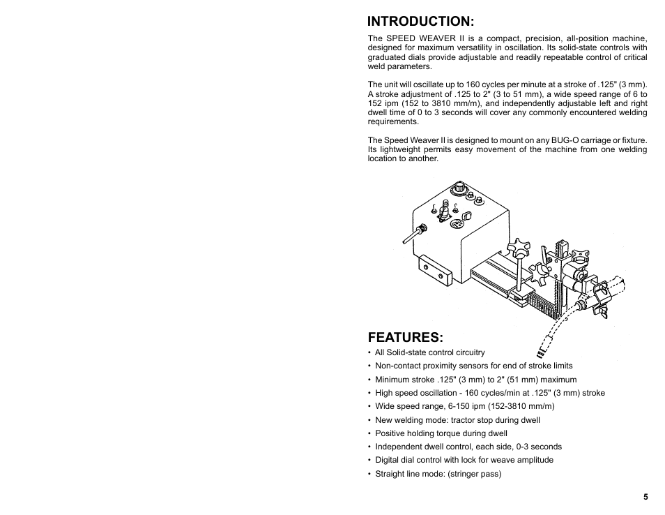 Introduction / features, Introduction: features | BUG-O Systems Speed Weaver II User Manual | Page 4 / 14