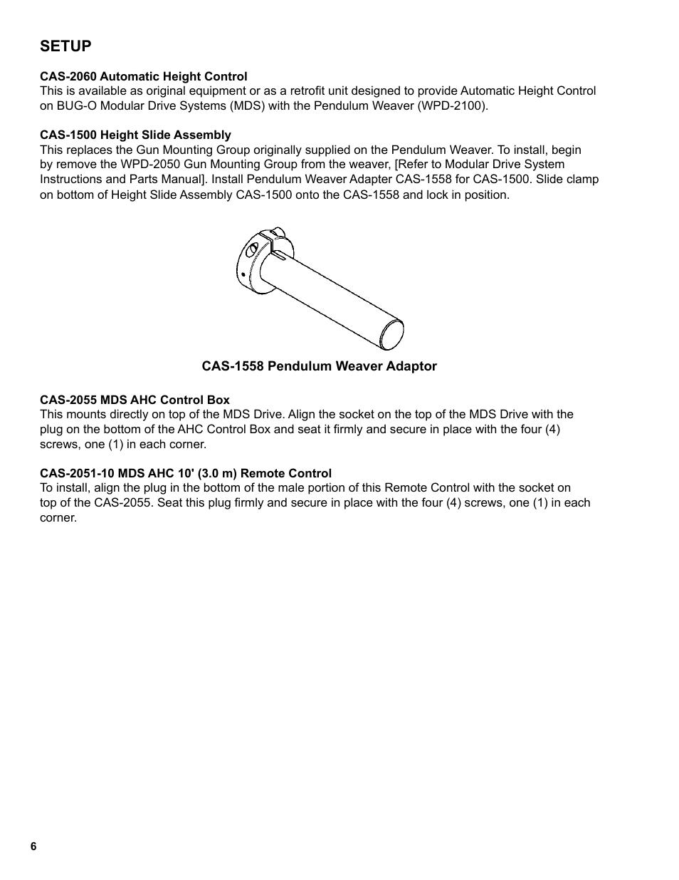 8 ... setup, Setup | BUG-O Systems CAS-2060 User Manual | Page 6 / 20