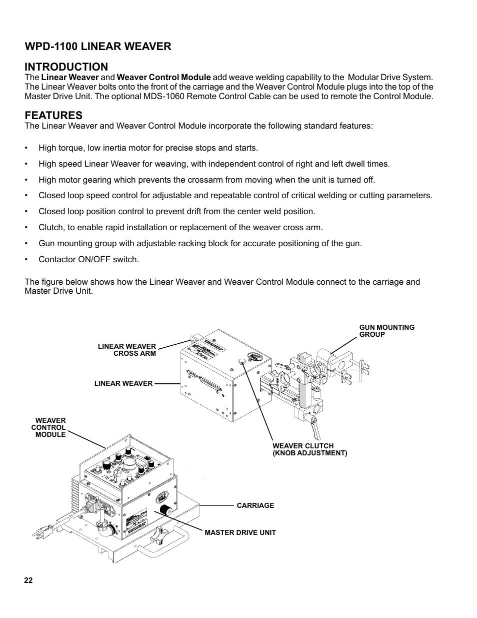 Wpd-1000 linear weaver / introduction / features, Wpd-1100 linear weaver, Features | Introduction | BUG-O Systems Modular Drive System User Manual | Page 22 / 57