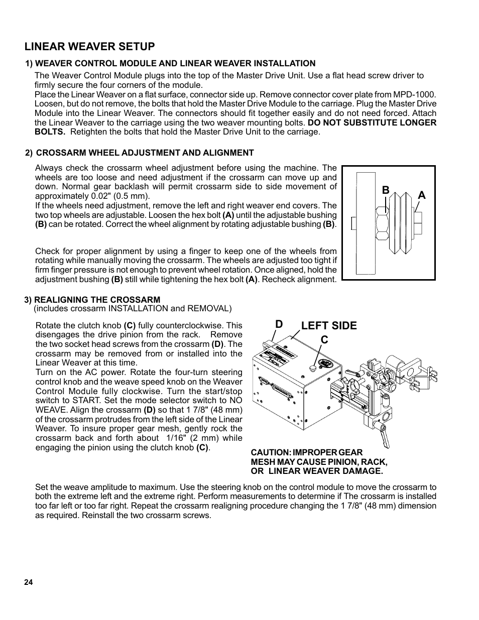 25 ... linear weaver / setup, Linear weaver setup, Dleft side c a b | BUG-O Systems Modular Drive System User Manual | Page 24 / 57