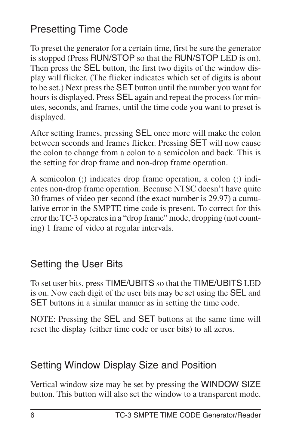Presetting time code, Setting the user bits, Setting window display size and position | Burst Electronics TC-3 User Manual | Page 7 / 13