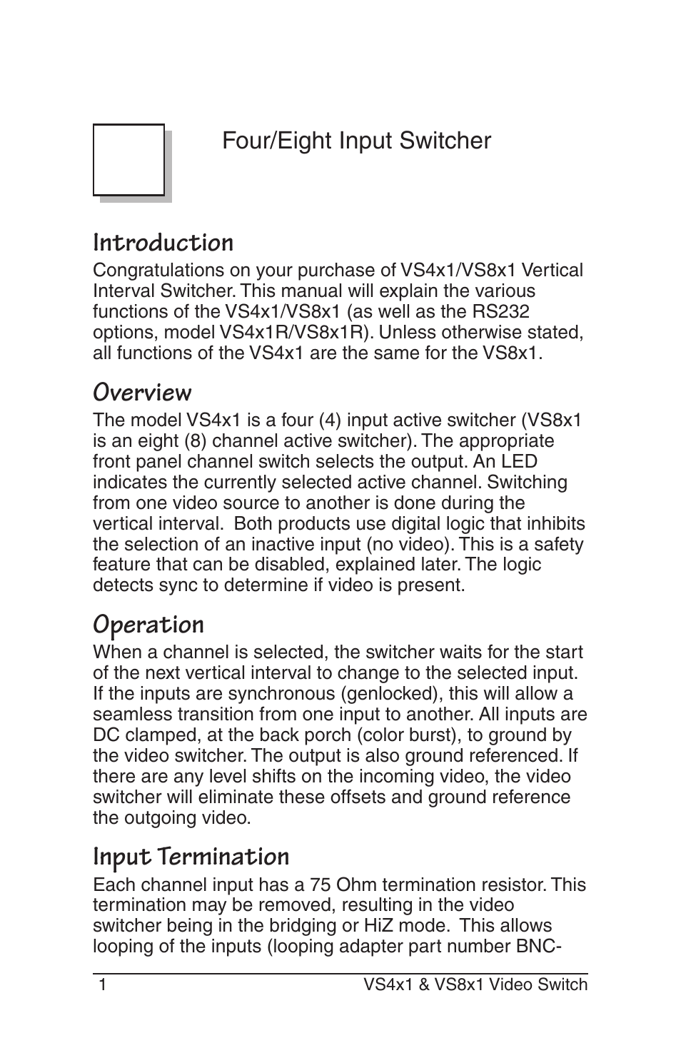 Introduction, Overview, Operation | Input termination | Burst Electronics VS4x1(R) User Manual | Page 3 / 12