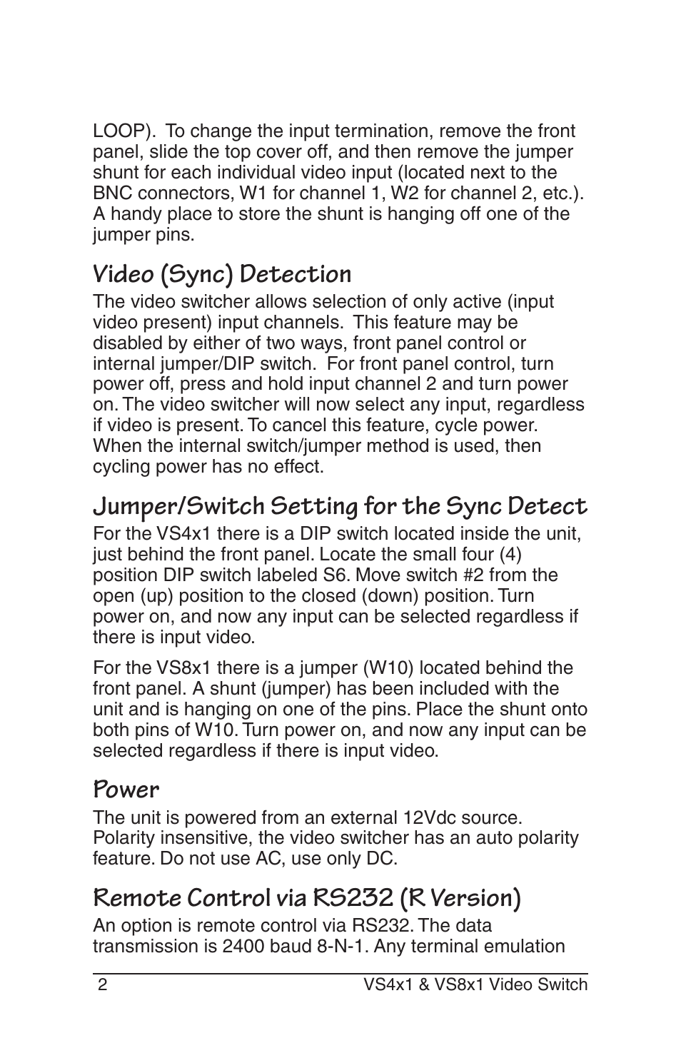 Video (sync) detection, Jumper/switch setting for the sync detect, Power | Remote control via rs232 (r version) | Burst Electronics VS4x1(R) User Manual | Page 4 / 12