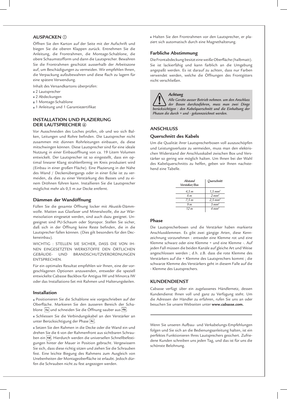 Auspacken, Installation und plazierung der lautsprecher, Dämmen der wandöffnung | Installation, Farbliche abstimmung, Anschluss querschnitt des kabels, Phase, Kundendienst | Cabasse ANTIGUA IW User Manual | Page 13 / 16