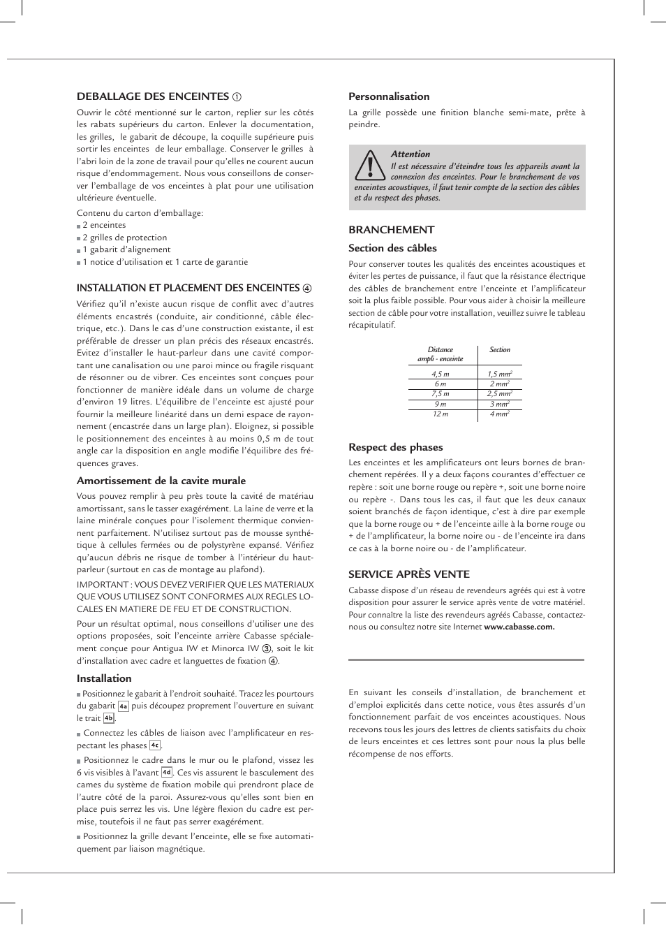 Personnalisation, Respect des phases, Service après vente | Deballage des enceintes, Installation et placement des enceintes, Amortissement de la cavite murale, Installation | Cabasse ANTIGUA IW User Manual | Page 7 / 16