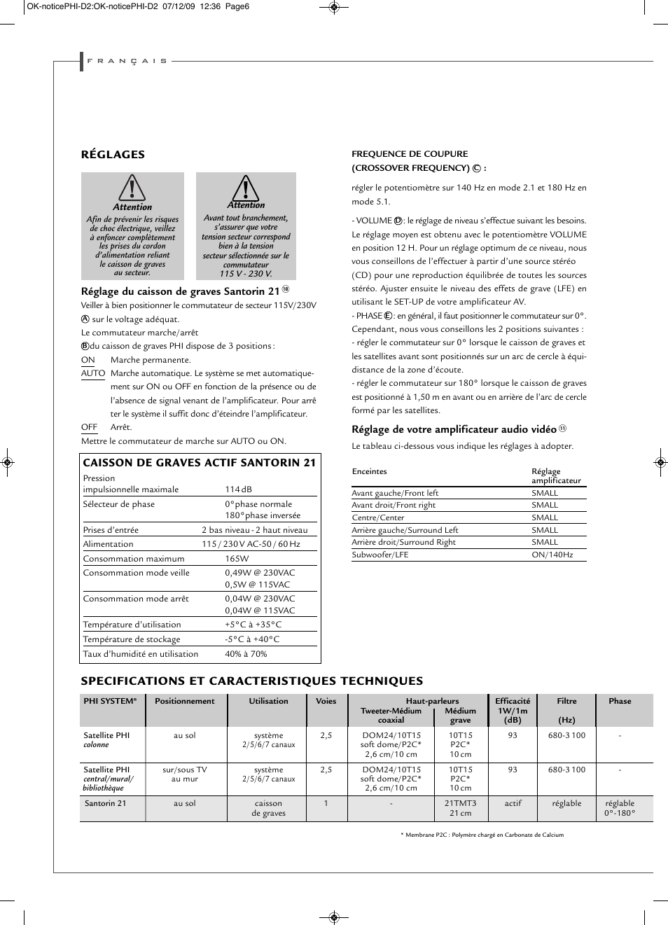Régl ages, Specifications et caracteristiques techniques, Caisson de graves actif santorin 21 | Réglage du caisson de graves santorin 21, Réglage de votre amplificateur audio vidéo | Cabasse PHI SYSTEM User Manual | Page 6 / 16