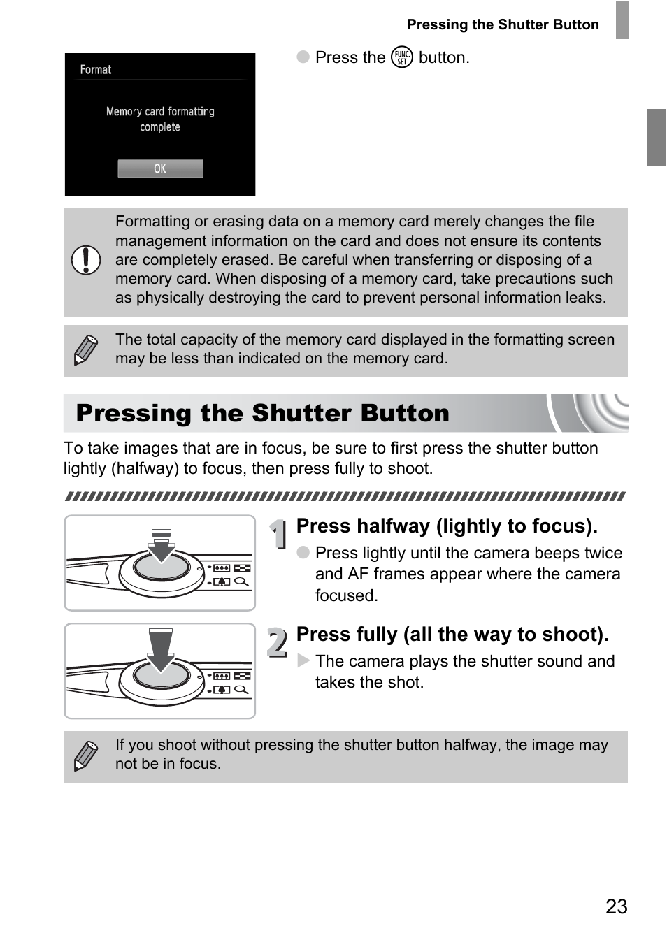 Pressing the shutter button, Press halfway (lightly to focus), Press fully (all the way to shoot) | Canon IXUS 105 User Manual | Page 23 / 142