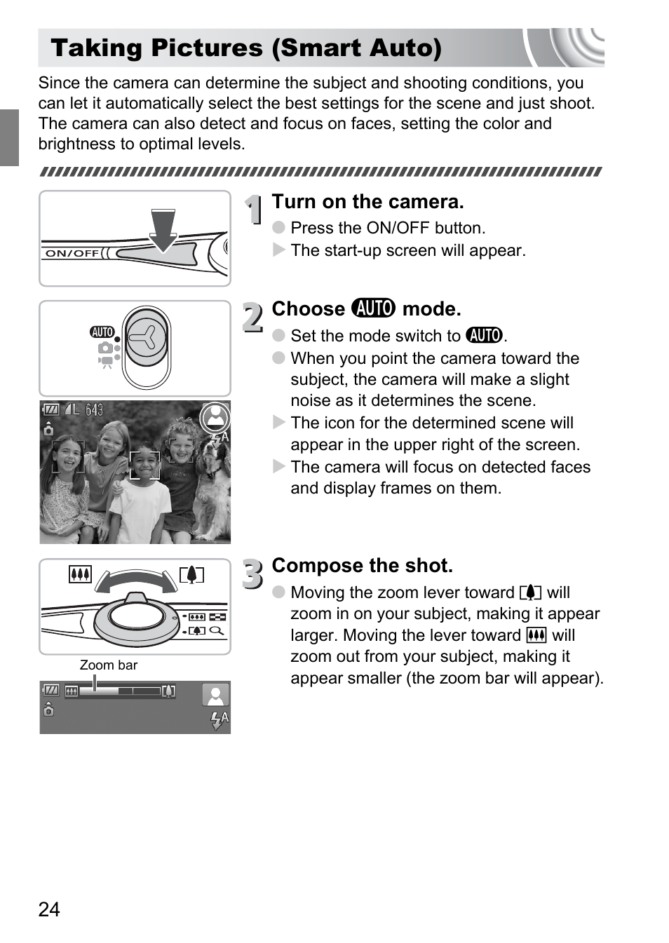 Taking pictures (smart auto), Turn on the camera, Choose a mode | Compose the shot | Canon IXUS 105 User Manual | Page 24 / 142