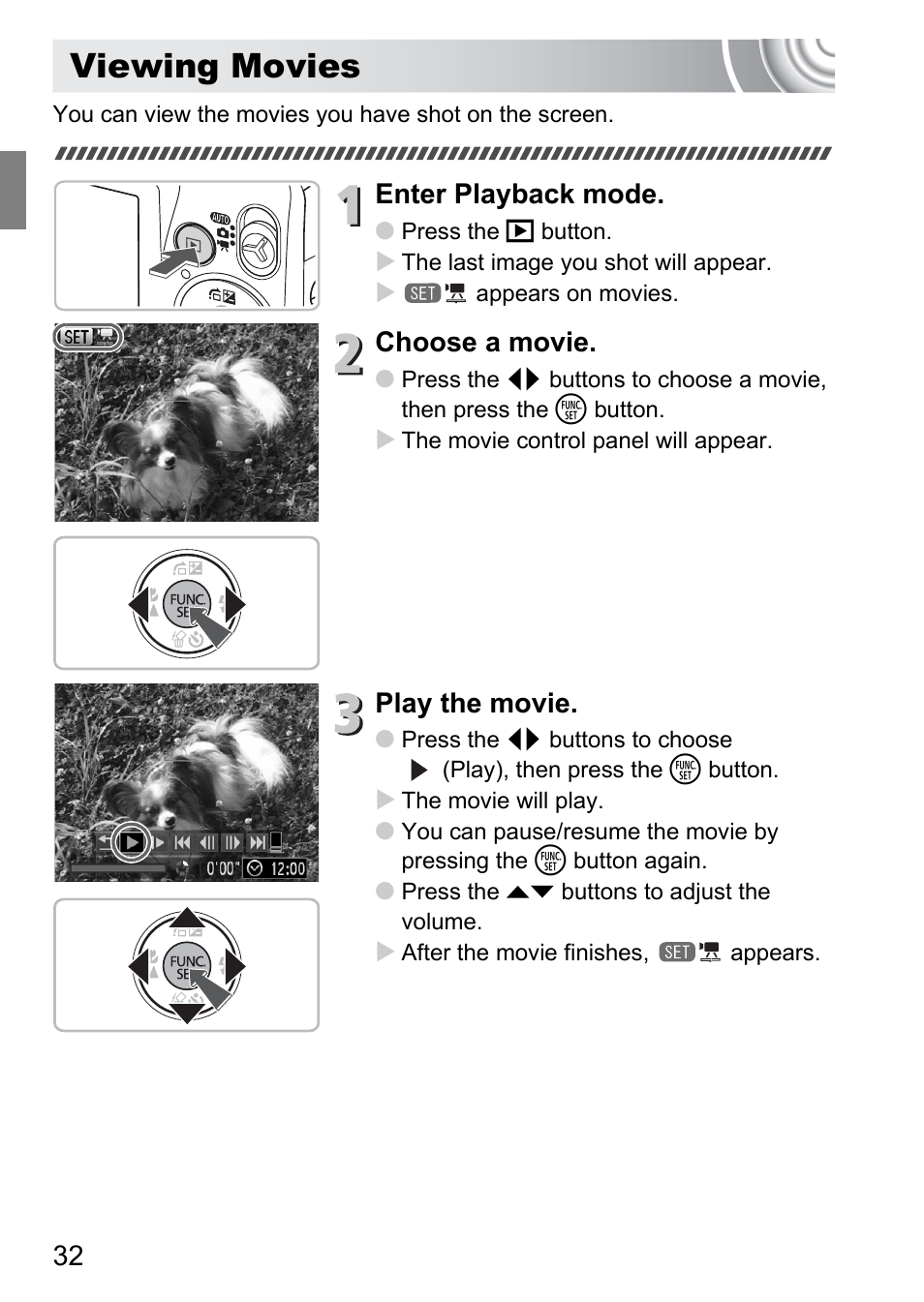 Viewing movies, Enter playback mode, Choose a movie | Play the movie | Canon IXUS 105 User Manual | Page 32 / 142