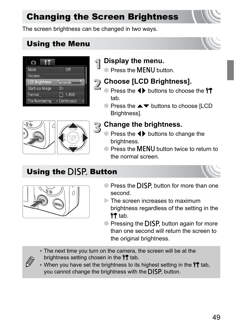 Changing the screen brightness, Using the menu, Using the l button | Display the menu, Choose [lcd brightness, Change the brightness | Canon IXUS 105 User Manual | Page 49 / 142