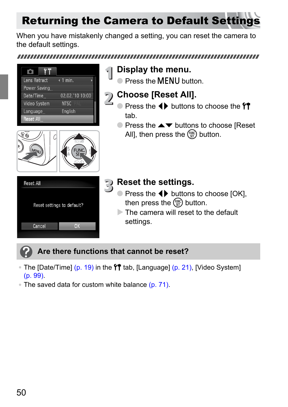 Returning the camera to default settings, Returning the camera to, Default settings | Display the menu, Choose [reset all, Reset the settings | Canon IXUS 105 User Manual | Page 50 / 142