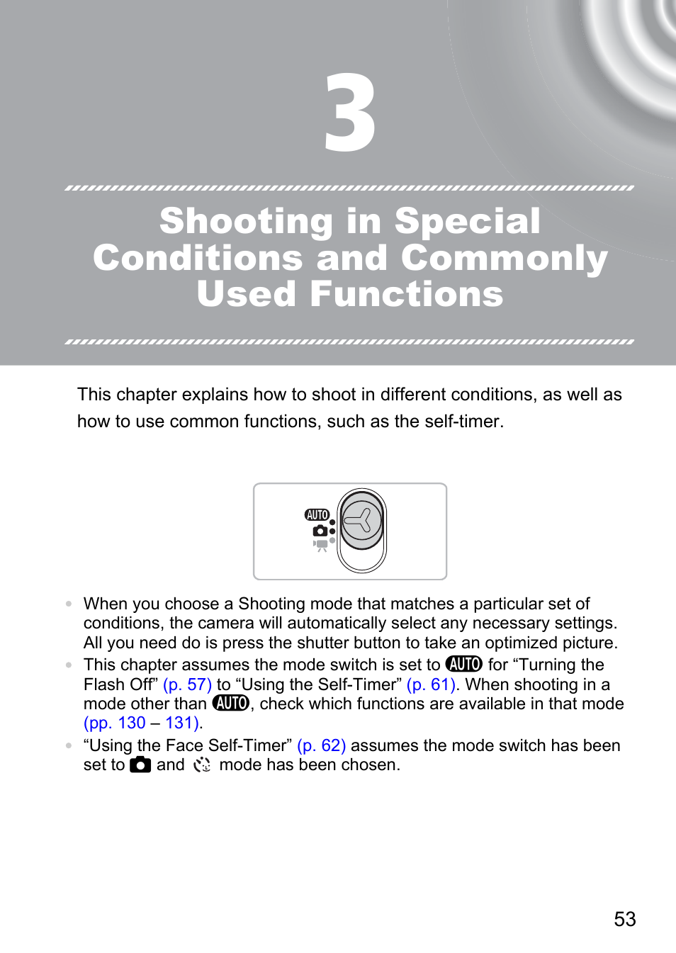 3 shooting in special, Conditions and commonly, Used functions | Pp. 53 | Canon IXUS 105 User Manual | Page 53 / 142