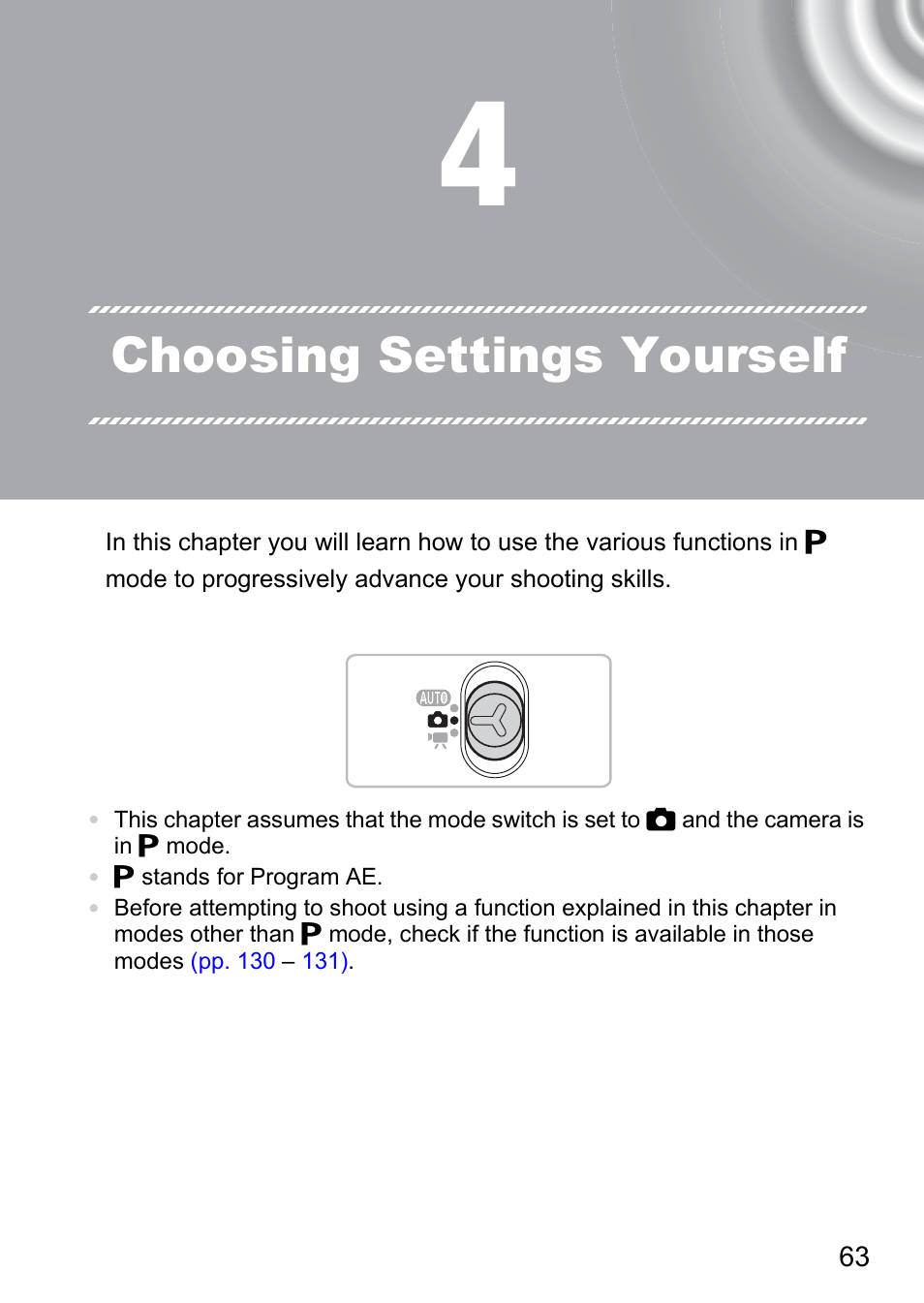 4 choosing settings yourself, 4 choosing settings, Yourself | Choosing settings yourself | Canon IXUS 105 User Manual | Page 63 / 142