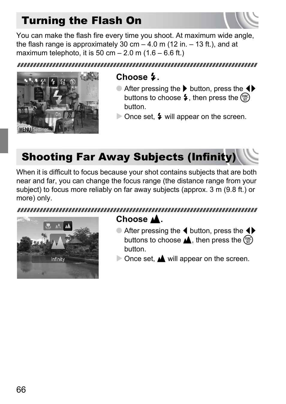 Turning the flash on, Shooting far away subjects (infinity), Turning the flash on shooting far away subjects | Infinity), P. 66) | Canon IXUS 105 User Manual | Page 66 / 142
