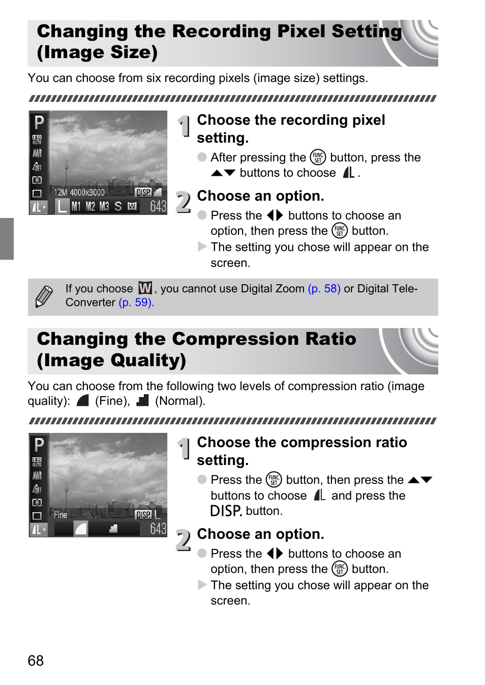 Changing the recording pixel setting (image size), Changing the compression ratio (image quality), Changing the recording pixel setting | Image size), Changing the compression ratio, Image quality), Choose the recording pixel setting, Choose an option, Choose the compression ratio setting | Canon IXUS 105 User Manual | Page 68 / 142