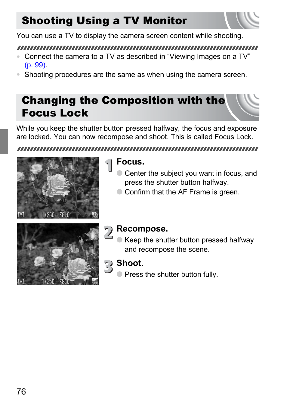 Shooting using a tv monitor, Changing the composition with the focus lock, With the focus lock | Canon IXUS 105 User Manual | Page 76 / 142