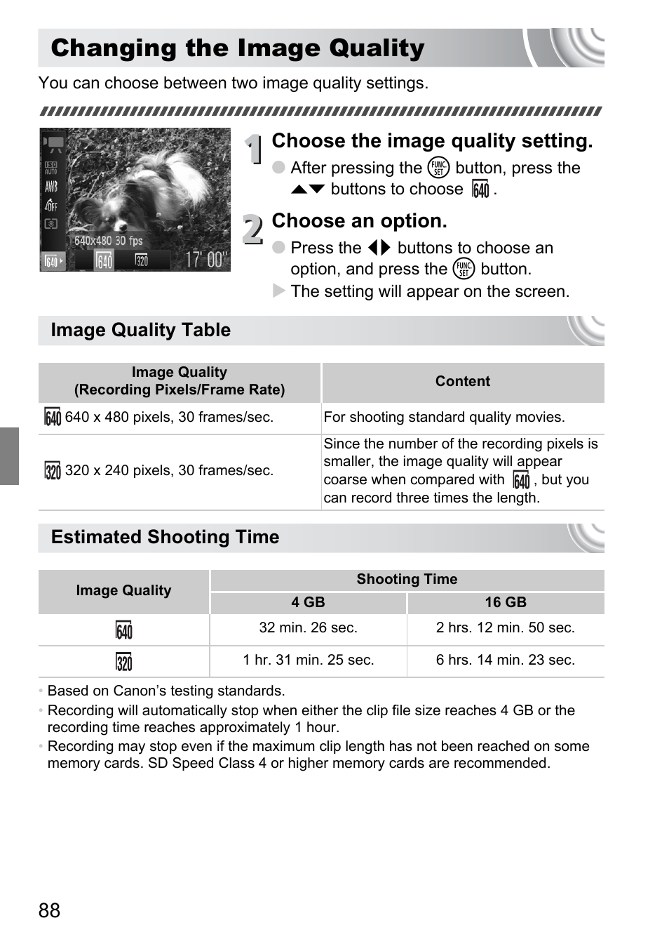 Changing the image quality, Choose the image quality setting, Choose an option | Image quality table estimated shooting time | Canon IXUS 105 User Manual | Page 88 / 142