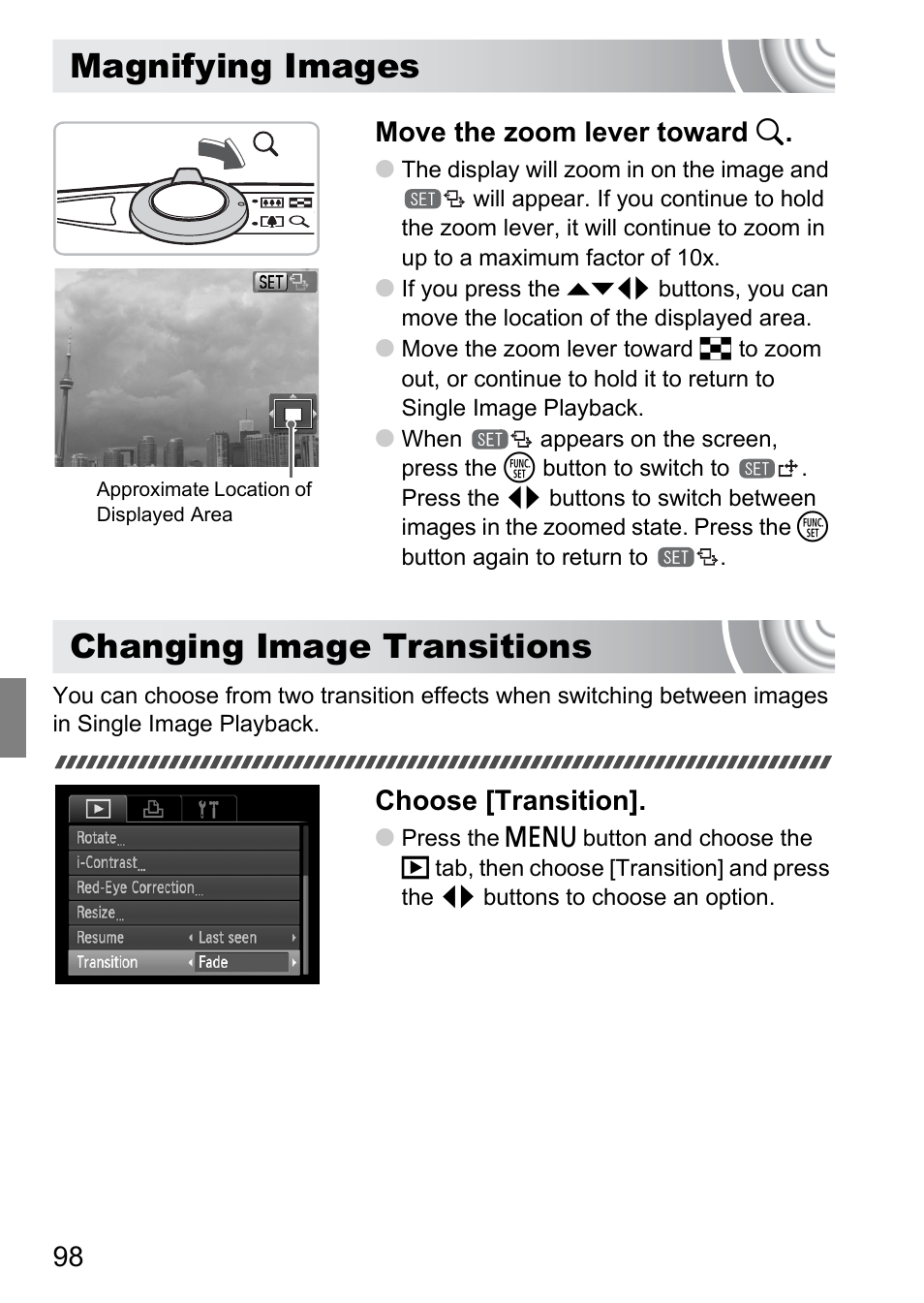 Magnifying images, Changing image transitions, Magnifying images changing image transitions | Tions, P. 98), Move the zoom lever toward k, Choose [transition | Canon IXUS 105 User Manual | Page 98 / 142