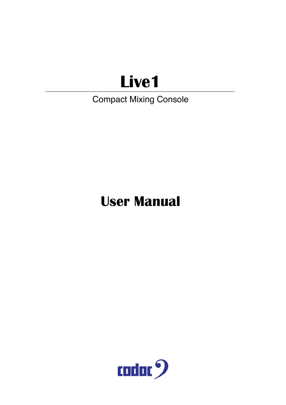 Cadac LIVE1 User Manual | 32 pages