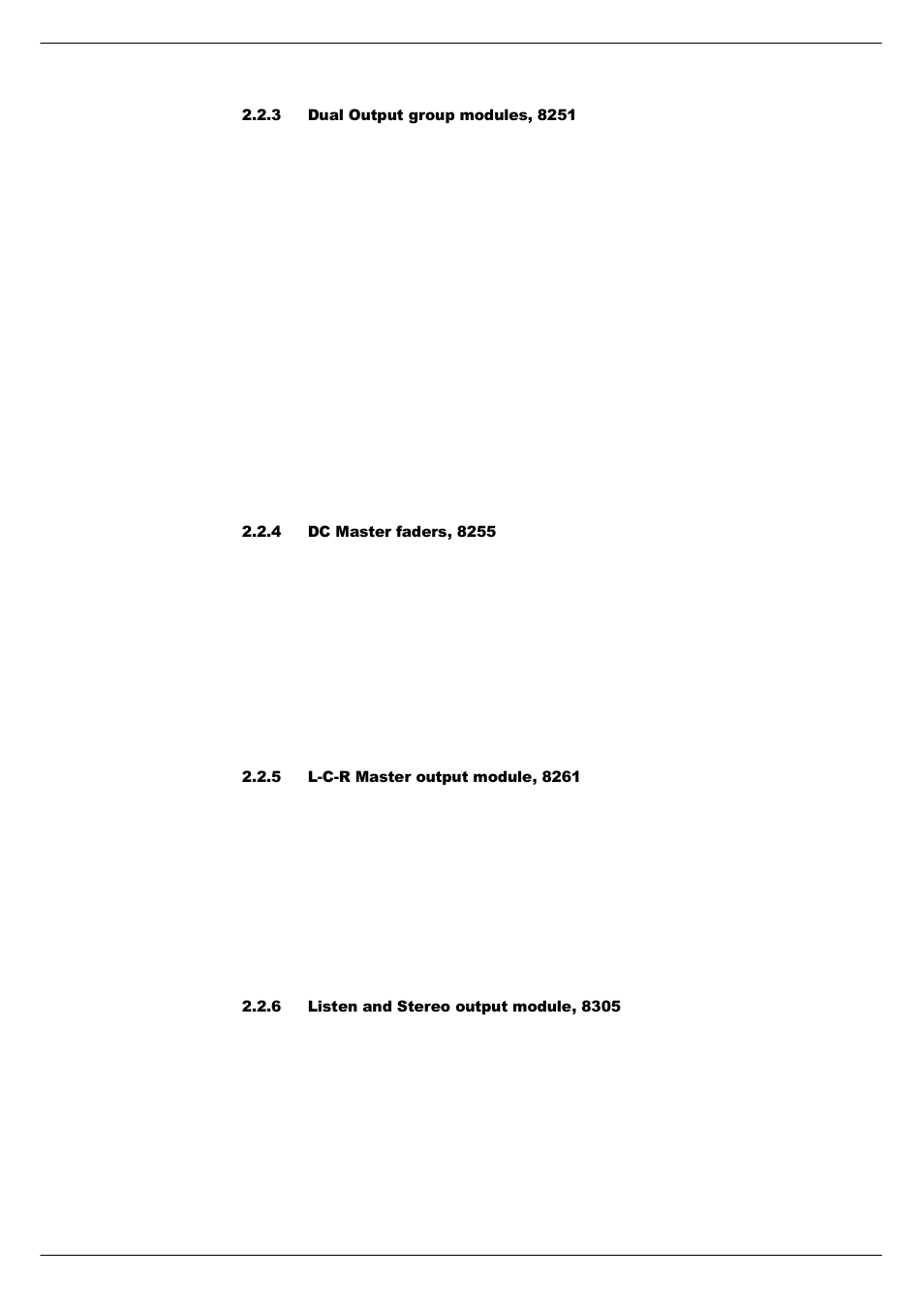 3 dual output group modules, 8251, 4 dc master faders, 8255, 5 l-c-r master output module, 8261 | 6 listen and stereo output module, 8305 | Cadac R-Type User Manual | Page 12 / 139