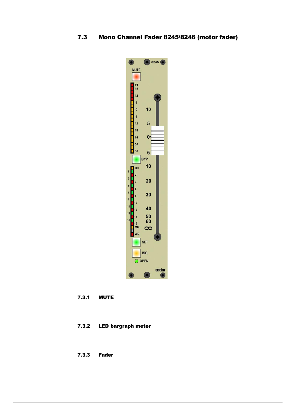 3 mono channel fader 8245/8246 (motor fader), 1 mute, 2 led bargraph meter | 3 fader, Mono channel fader 8245/8246 (motor fader) -10, Mono channel fader 8245/8246 (motor fader) | Cadac R-Type User Manual | Page 64 / 139