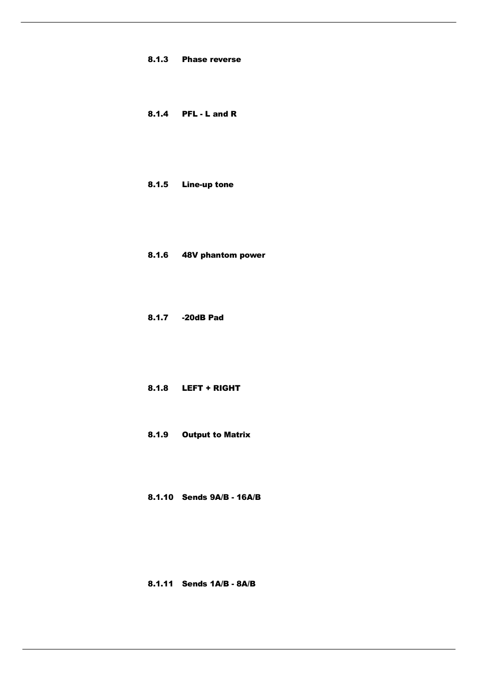 3 phase reverse, 4 pfl - l and r, 5 line-up tone | 6 48v phantom power, 7 -20db pad, 8 left + right, 9 output to matrix, 10 sends 9a/b - 16a/b, 11 sends 1a/b - 8a/b | Cadac R-Type User Manual | Page 69 / 139