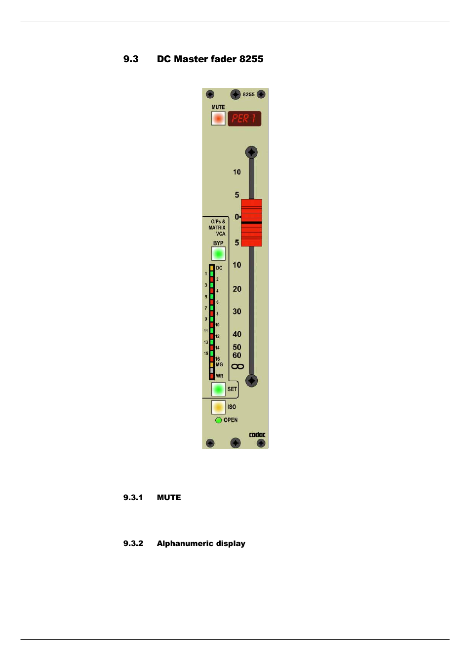 3 dc master fader 8255, 1 mute, 2 alphanumeric display | Dc master fader 8255 -10 | Cadac R-Type User Manual | Page 88 / 139
