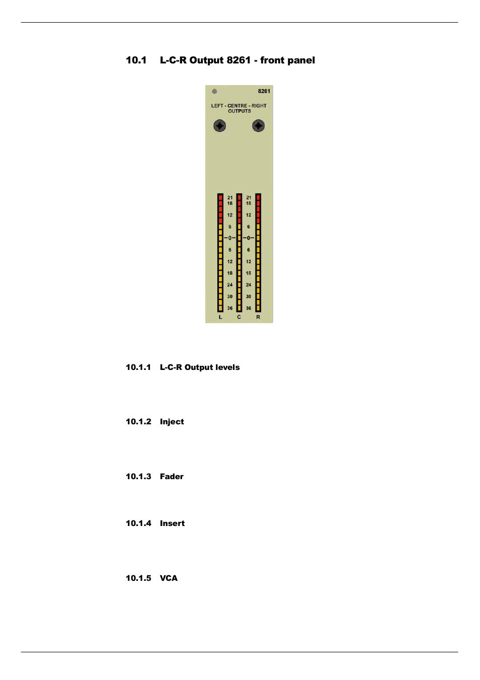 1 l-c-r output 8261 - front panel, 1 l-c-r output levels, 2 inject | 3 fader, 4 insert, 5 vca, L-c-r output 8261 - front panel -2 | Cadac R-Type User Manual | Page 92 / 139