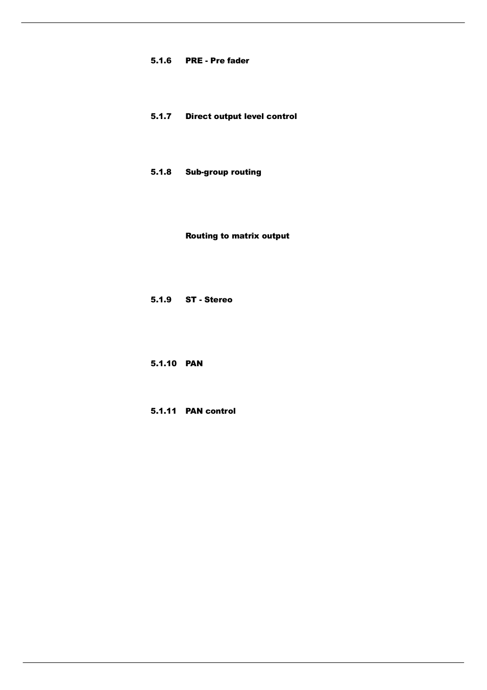 6 pre - pre fader, 7 direct output level control, 8 sub-group routing | Routing to matrix output, 9 st - stereo, 10 pan, 11 pan control | Cadac S-Type User Manual | Page 31 / 74