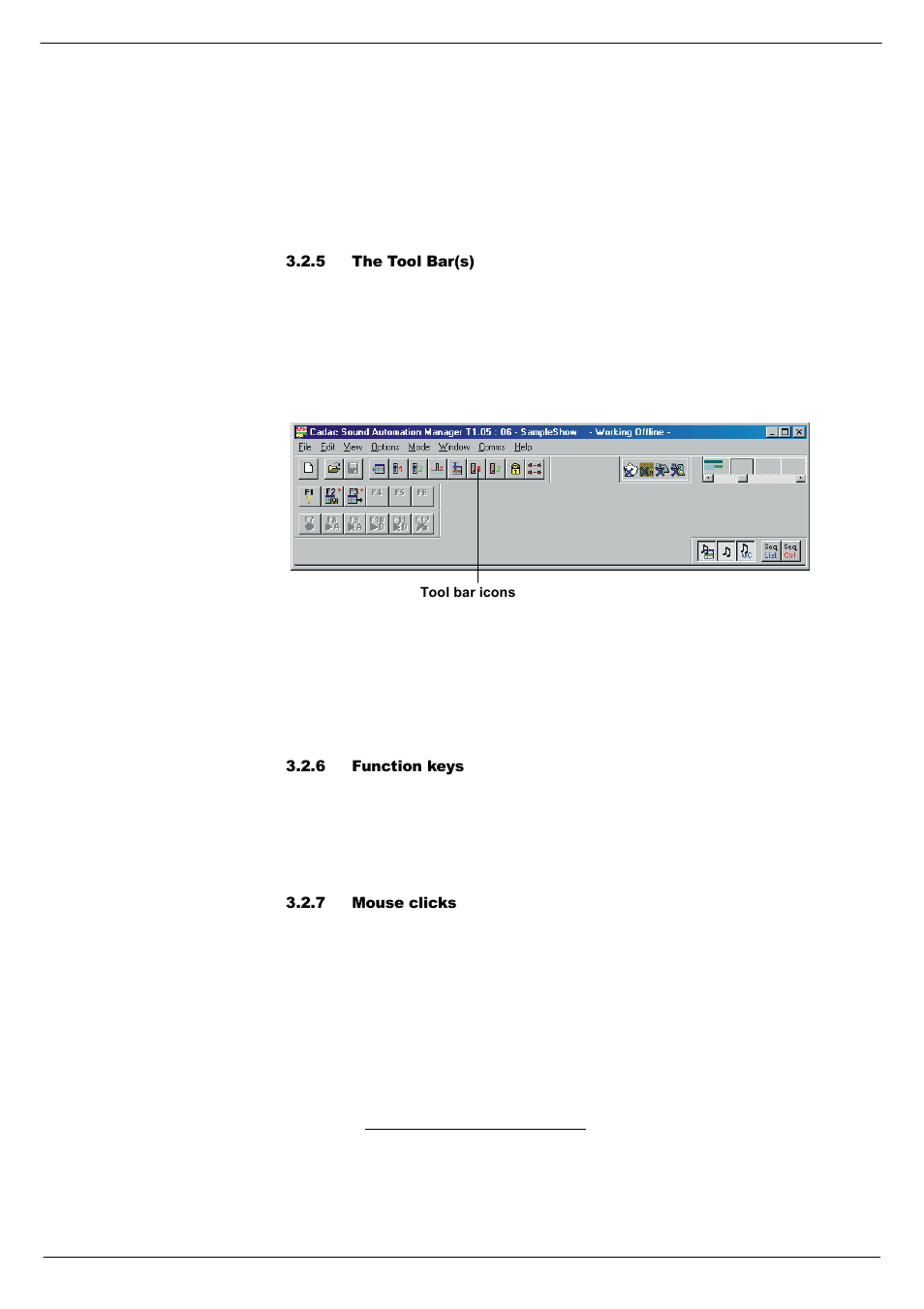 5 the tool bar(s), 6 function keys, 7 mouse clicks | The tool bar(s) -3, Function keys -3, Mouse clicks -3 | Cadac SAM User Manual | Page 25 / 96