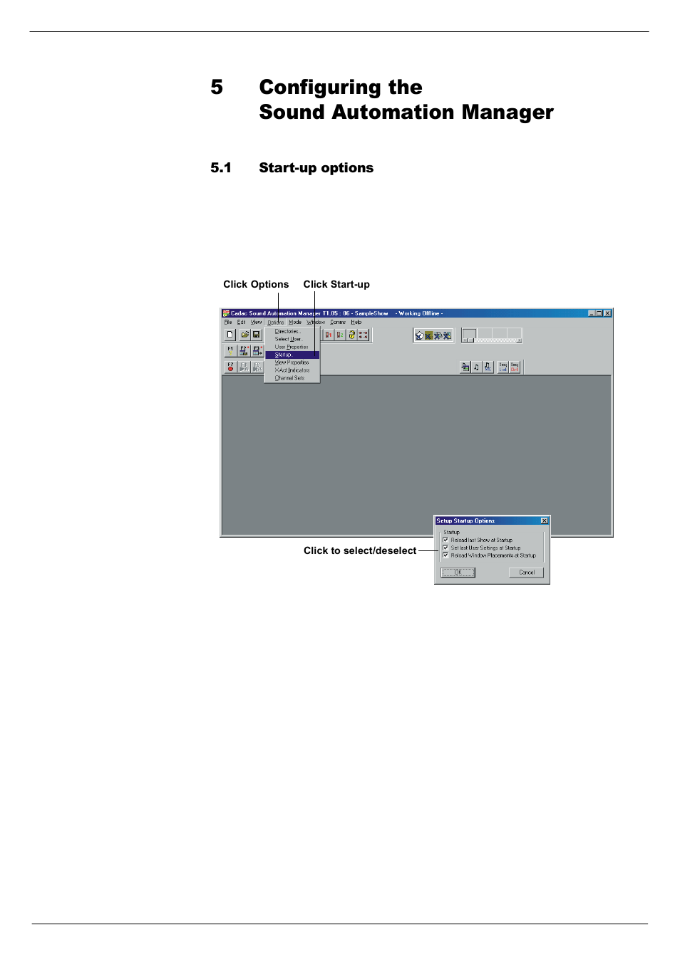 5 configuring the soundautomation manager, 1 start-up options, Start-up options -1 | 8&rqiljxulqj#wkh# 6rxqg $xwrpdwlrq#0dqdjhu | Cadac SAM User Manual | Page 41 / 96