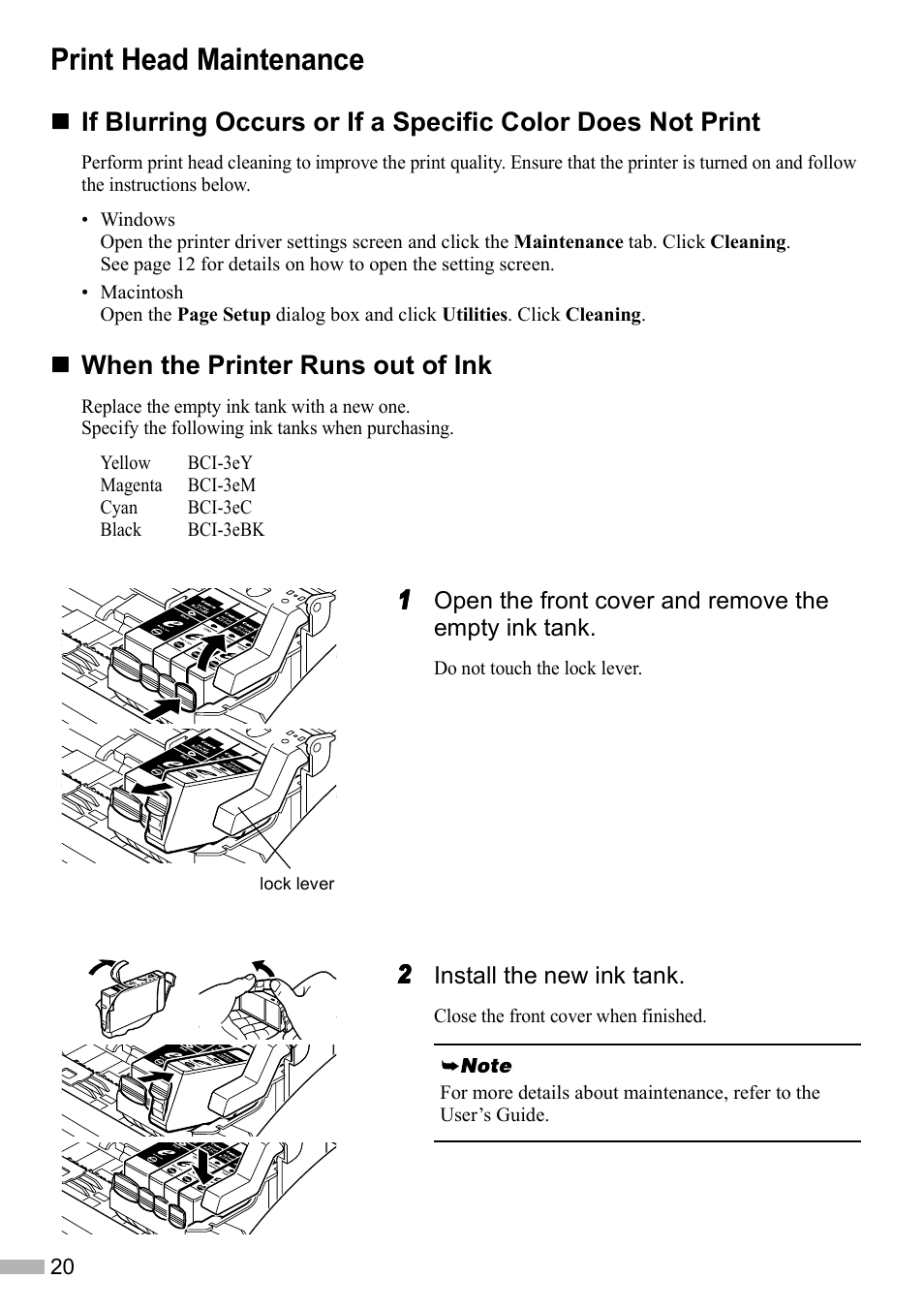 Print head maintenance, When the printer runs out of ink | Canon i 550 User Manual | Page 22 / 26