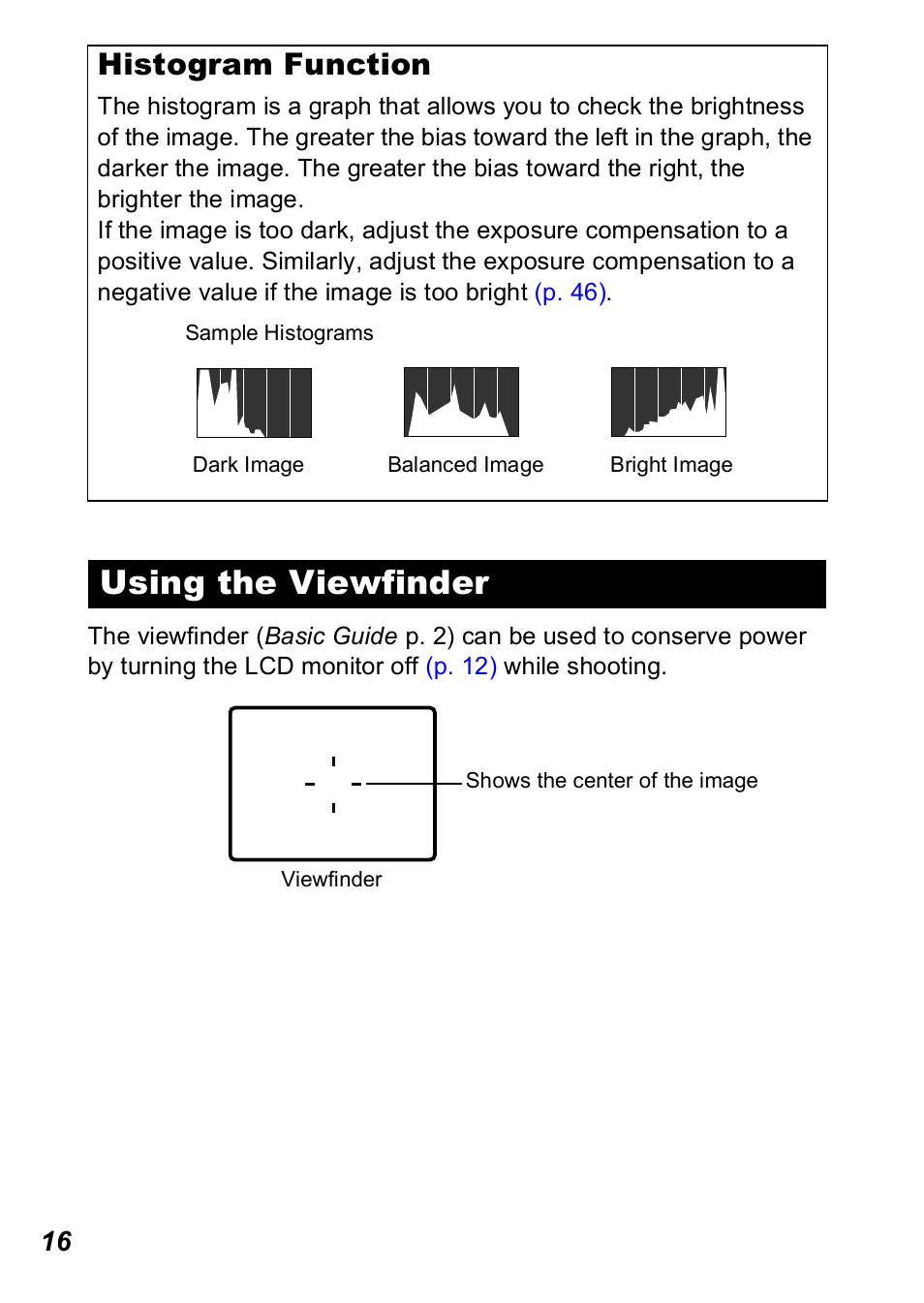 Using the viewfinder, P. 16), Histogram function | Canon A560 User Manual | Page 18 / 127