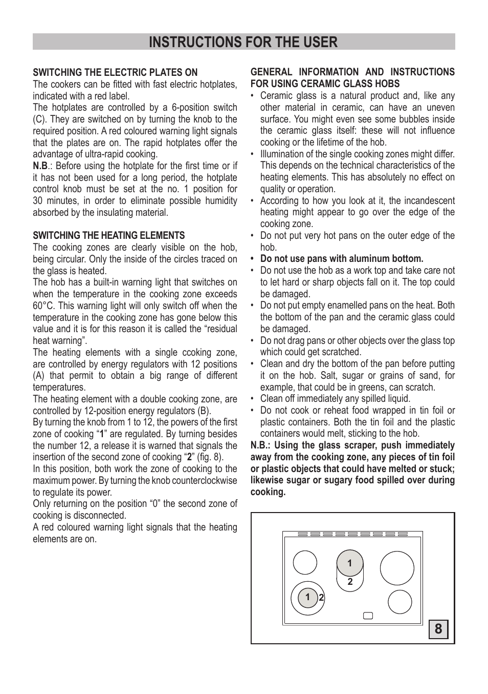 Instructions for the user | Campomatic C964XRSIFSCN User Manual | Page 13 / 72