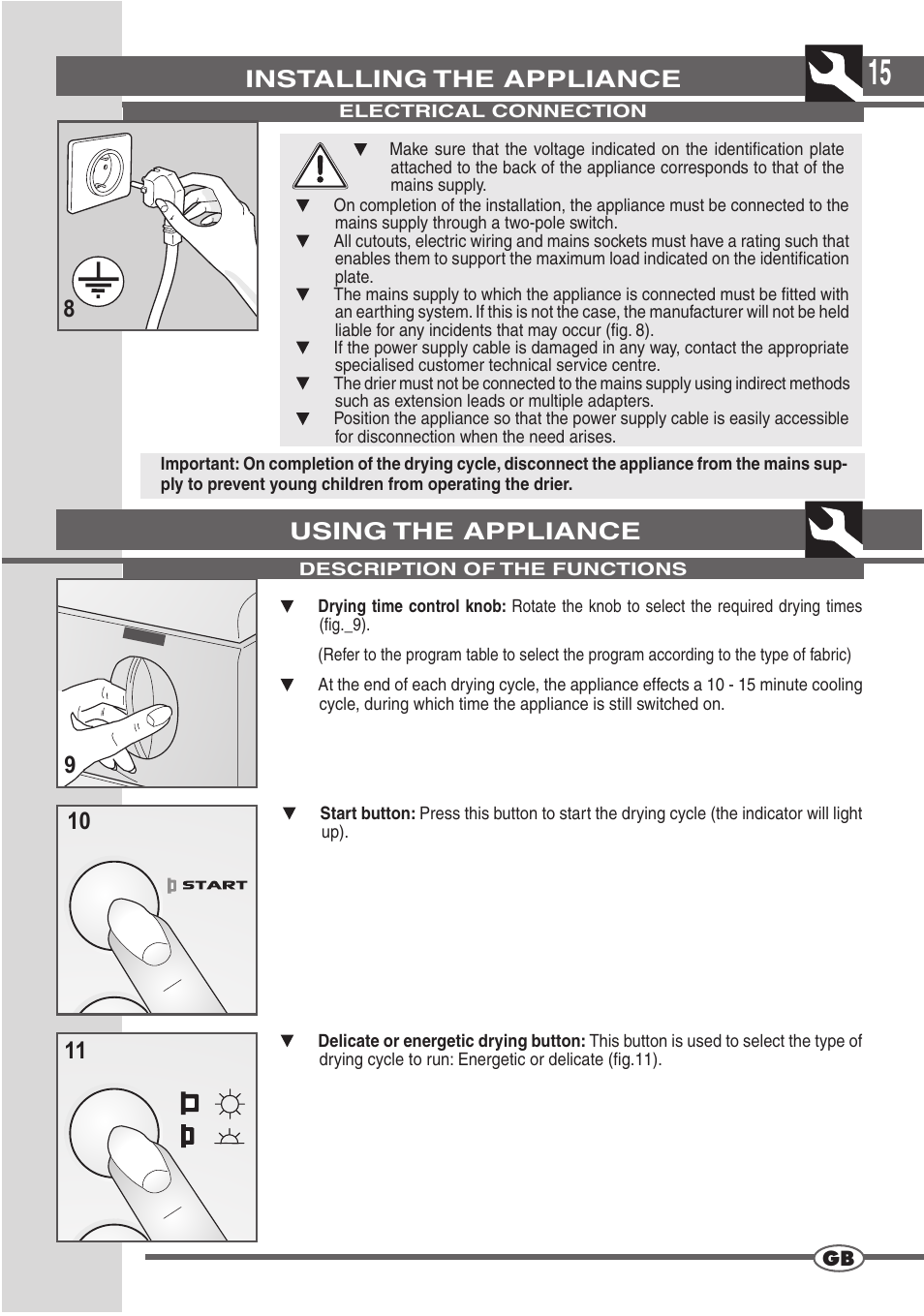 Using the appliance !" !! installing the appliance | Campomatic D862L User Manual | Page 15 / 28