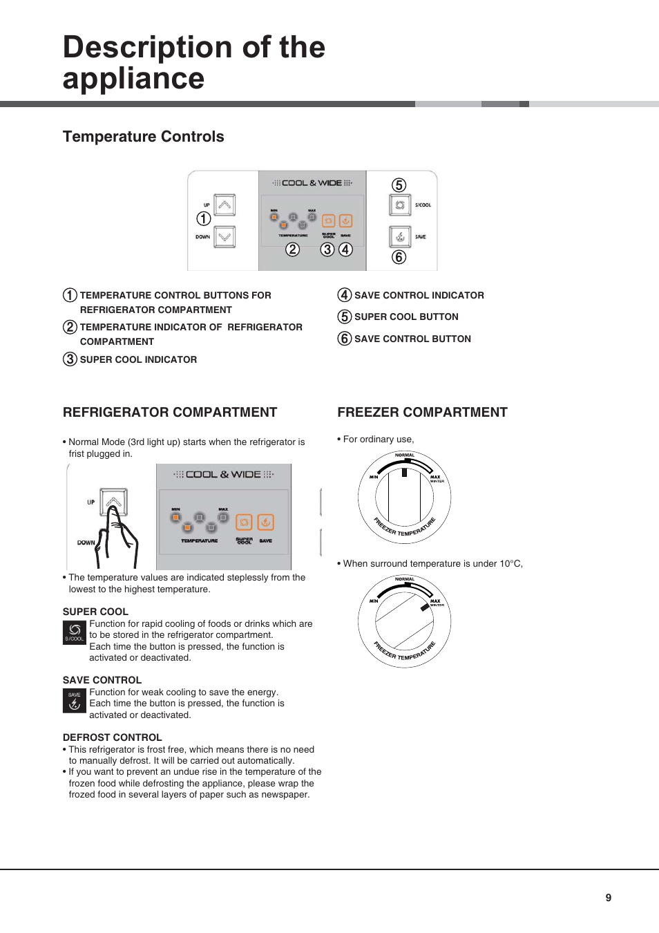 Description of the appliance, Temperature controls, Refrigerator compartment | Freezer compartment | Campomatic FR770K User Manual | Page 9 / 12