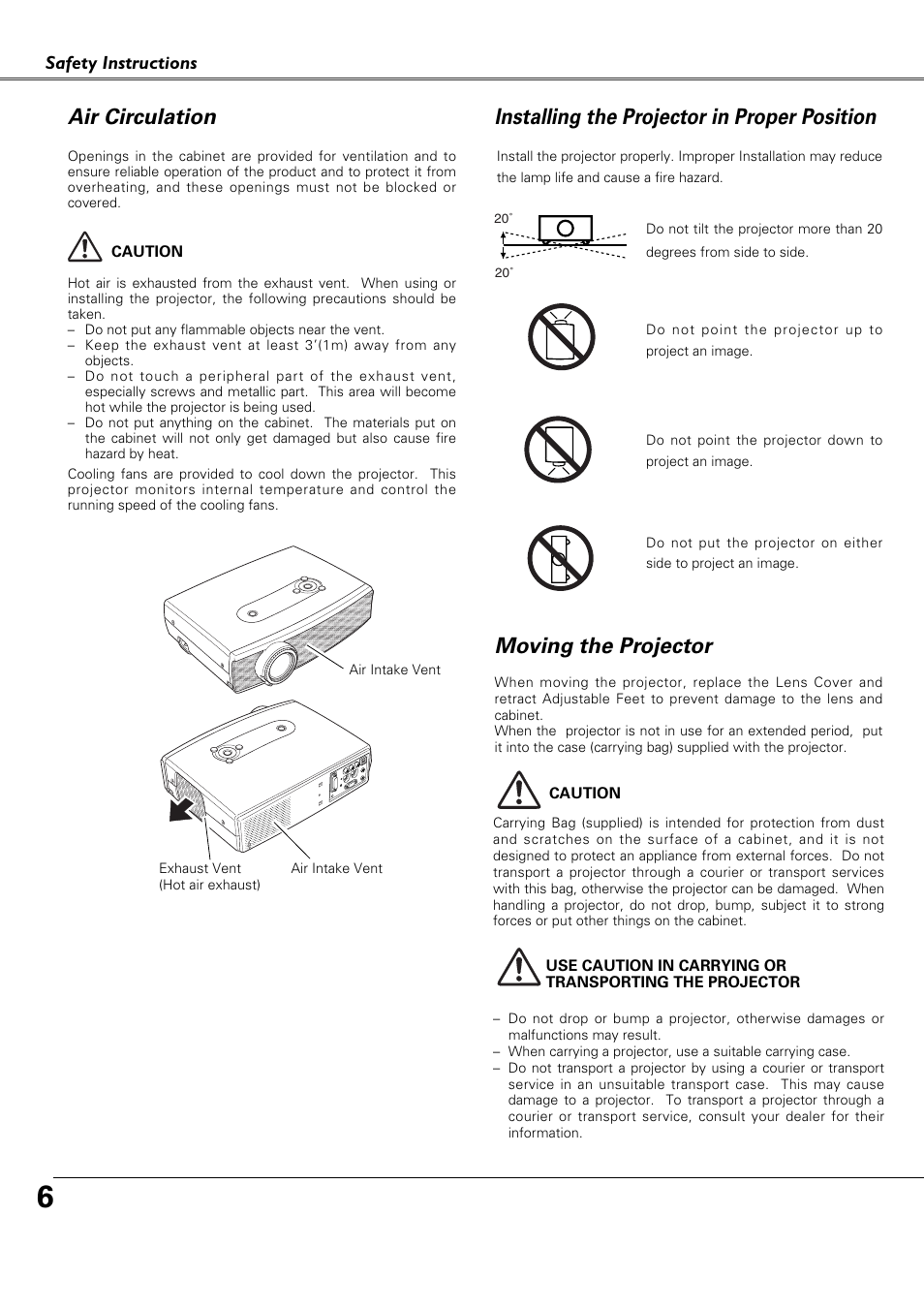 Air circulation, Installing the projector in, Moving the projector | Installing the projector in proper position, Safety instructions | Canon LV-X4 LV-7230 User Manual | Page 6 / 64