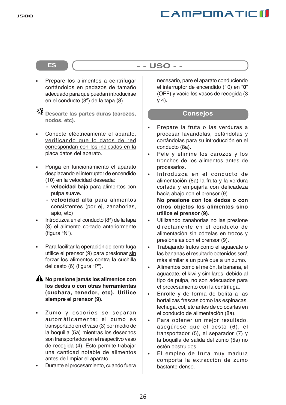J500, Advertencias de uso, Introducción | Campomatic J500 User Manual | Page 26 / 48
