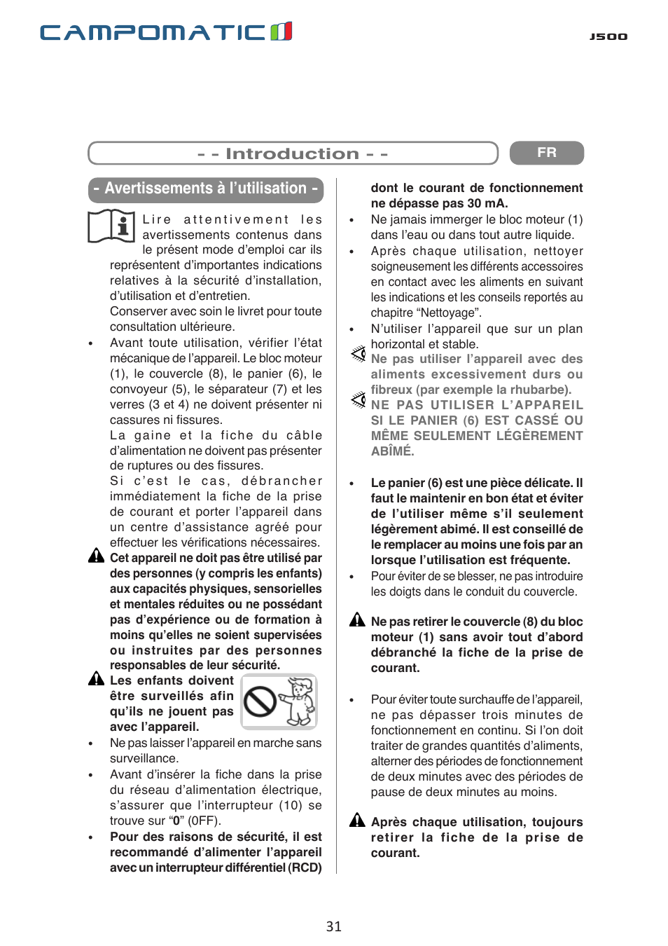 J500, Avertissements à l’utilisation, Introduction | Campomatic J500 User Manual | Page 31 / 48