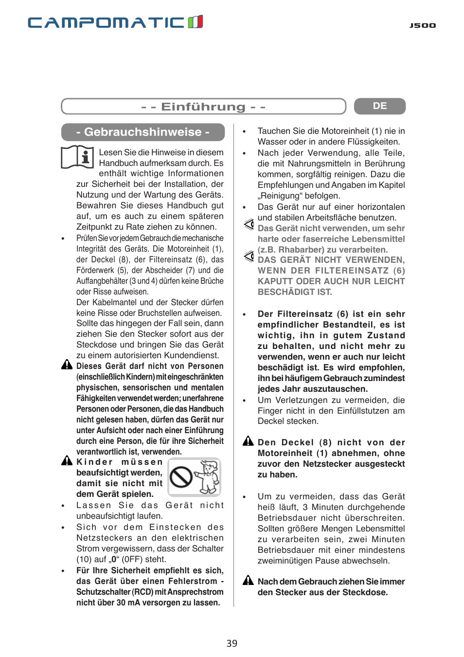 J500, Gebrauchshinweise, Utilizzo | Einführung | Campomatic J500 User Manual | Page 39 / 48